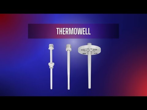 When Should You Use a Thermowell?