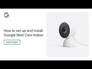 How to set up and install Google Nest Cam Indoor (wired, 3rd gen)