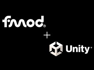 FMOD For Unity - Integration Tutorial