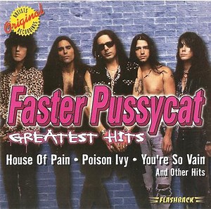Faster Pussycat - Greatest Hits