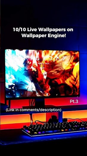 10/10 Anime Live Wallpapers you need for your PC pt.3 | Free to Download