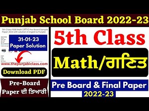 5th Class PSEB Math Pre-Board Paper 2023 with Solution in Punjabi/English I 5th pseb Math solution