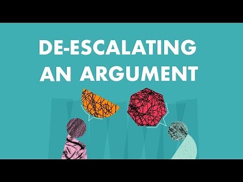 De-Escalating an Argument