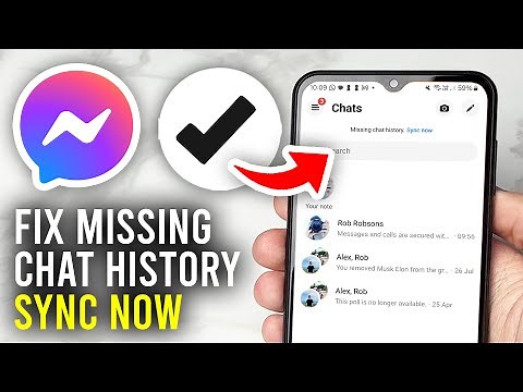 How To Fix Missing Chat History Sync Now In Messenger - Full Guide