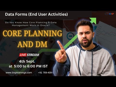 LIVE Webinar: Oracle Core Planning – Data Forms (End User Activities)