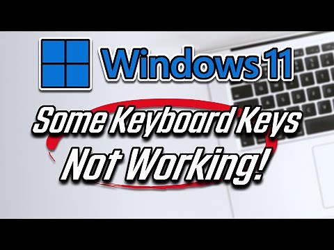 Fix Windows 11 Keyboard Keys Not Working Problem