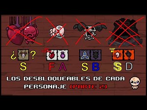 Desbloqueables por personaje (Parte 2) - De Sansón hasta Lilith - |The Binding of Isaac|