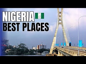 NIGERIA TRAVEL GUIDE | 12 Best Places to Visit in Nigeria, Lagos & Abuja - Travel Video