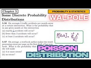 5.56-57: Poisson Probability Distribution | Exercise Solution of Probability & Statistics by Walpole