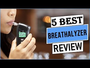 Top 5 Best Breathalyzer in 2025 | Best Breathalyzer With Buying Guide