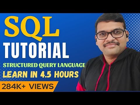 SQL Full Course for Beginners (4.5 Hours) || Master Structured Query Language (2025)