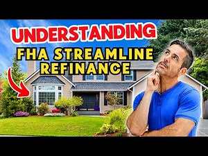 Understanding FHA Streamline Refinance: Eligibility, Myths, and Smart Strategies