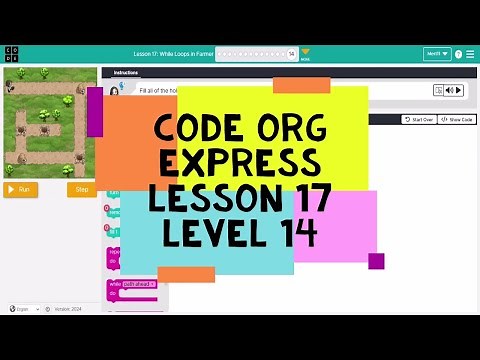 Code Org Express Course Lesson 17 Level 14 - Course D Lesson 16 Level 14 - While Loops in Farmer