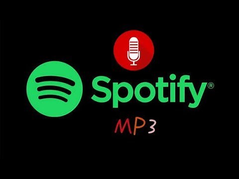 How to Record Spotify Songs as MP3 Files