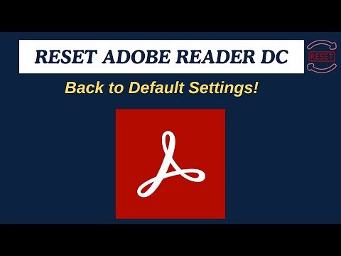 How to Change Adobe Reader DC to Default Settings ?