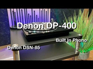 Denon DP-400 | Denon DSN-85 | Built In Phono