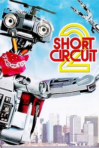 Short Circuit 2 - Alchetron, The Free Social Encyclopedia