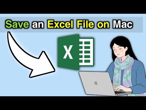 How to Save an Excel File on Mac (Step-by-Step Guide)