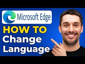 How To Change The Language On Microsoft Edge (Step-by-Step Guide)
