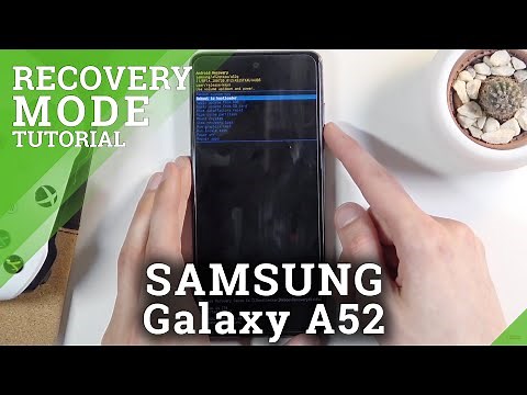 How to Access Recovery Mode in SAMSUNG Galaxy A52 – System Recovery