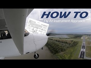 How I Fly An Instrument Approach Procedure