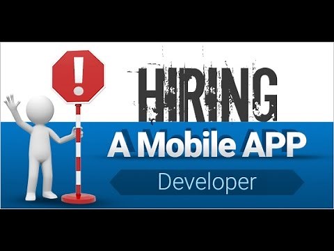 Hiring A Mobile App Developer