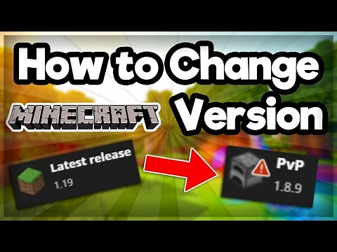 How to Change your Minecraft Version (Java Edition) 2023