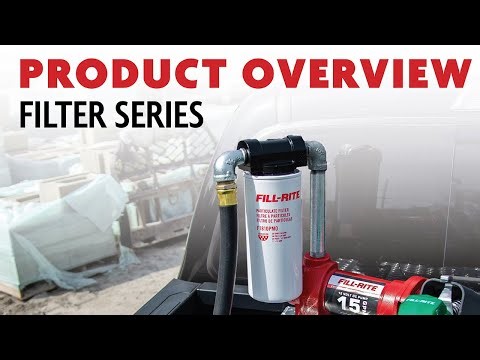 Fill-Rite Fuel Transfer Filters Overview