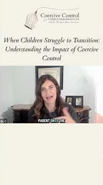 When Children Become Weapons: The Truth About Coercive Control and Attachment