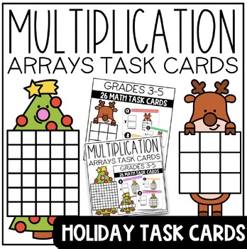 December Multiplication Arrays Task Cards Bundle | 3rd Grade
