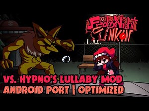 Friday Night Funkin Vs. Hypno's Lullaby MOD Android Port Optimized