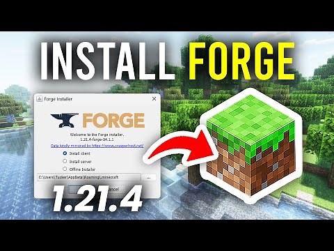 How To Install Forge In Minecraft 1.21.4 - Full Guide