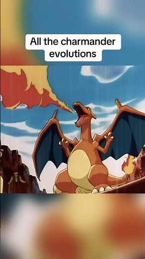All the charmander evolutions from the Pokemon show #pokemon