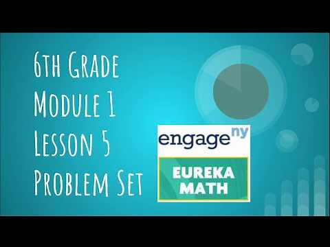 Engage NY // Eureka Math Grade 6 Module 1 Lesson 5 Problem Set