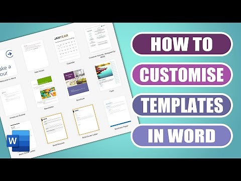 Templates in Word - how to modify and customise Word templates