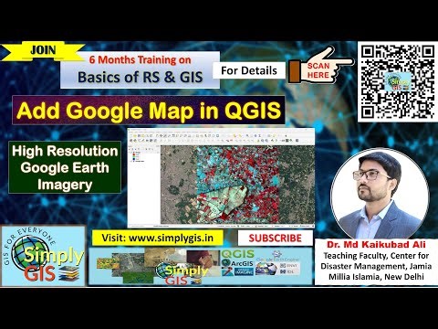 How to Add Google Earth Base Map in QGIS | Simply GIS Training