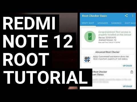 Complete Xiaomi Redmi Note 12 Root Tutorial with Magisk