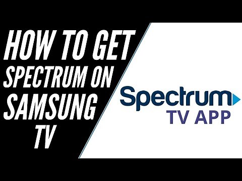 How To Get Spectrum TV App on ANY Samsung TV