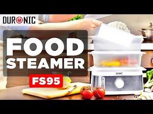 How To Use Food Steamer | 3-Tier Steamer | Duronic FS95 Electric Vegetable Steamer