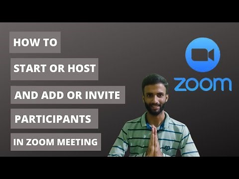 How to host a Zoom meeting and how to add or invite participants in Zoom meeting