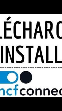 Comment TELECHARGER et installer SNCF CONNECT pour utiliser l'application sur Android (gratuit)