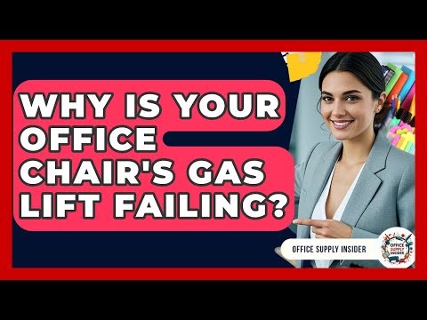 Why Is Your Office Chair's Gas Lift Failing? - Office Supply Insider