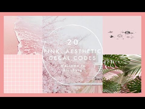 20 Bloxburg Pink, Aesthetic Decal ID's! (CODES IN DESCRIPTION)