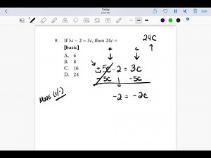 TSI MATH TEST - If 5c - 2 = 3c, then 24c = if 5c minus 2 equals 3c then 24c equals what?