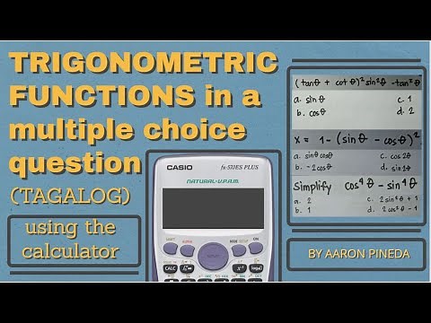 Trigonometric Functions in a Multiple Choice Question: Using the Calculator (TAGALOG)