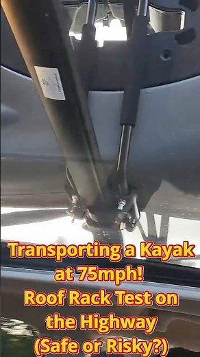Transporting a Kayak at 75mph! 🚙💨 Roof Rack Test on the Highway (Safe or Risky?)
