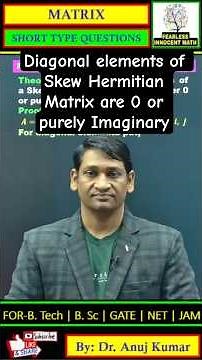 🔥Diagonal Elements of Skew Hermitian Matrix🔥 #engineeringmathematics #gateexam #netexam #aktu #rgpv