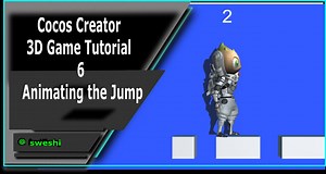 Cocos Creator 3D Game Tutorial 6 - Animating the Jump