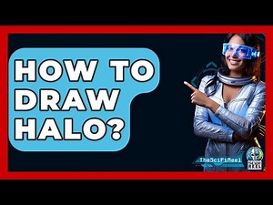 How To Draw Halo? - The SciFi Reel