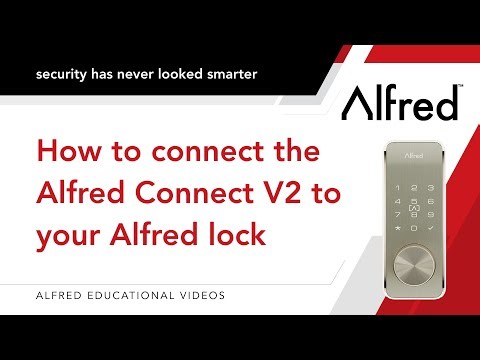 How to connect the Alfred Connect V2 to your Alfred lock